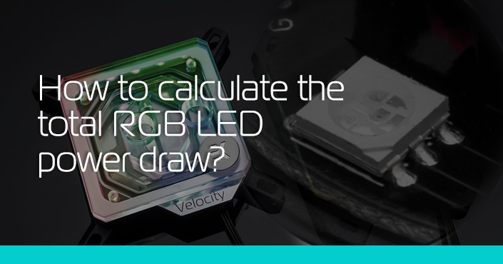 How to total RGB power draw? - ekwb.com